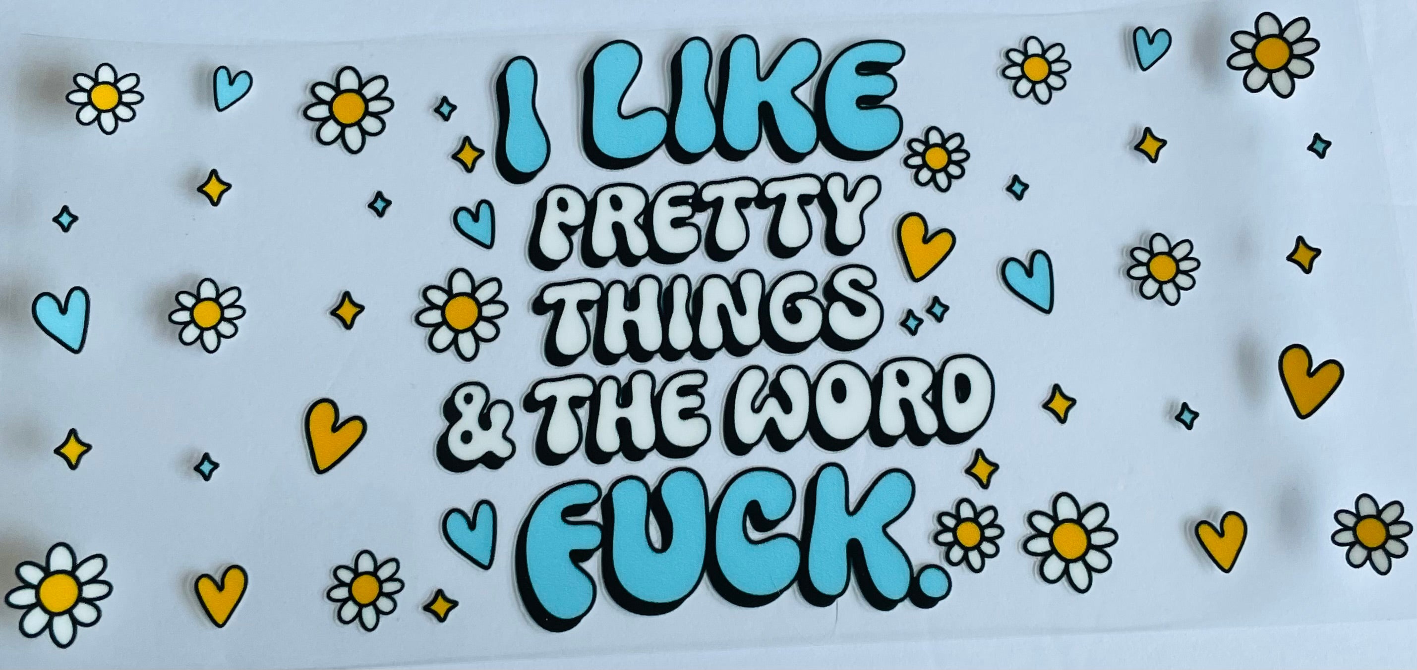 I Like Pretty Things & The Word F*ck
