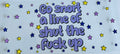 Shut The F*ck Up