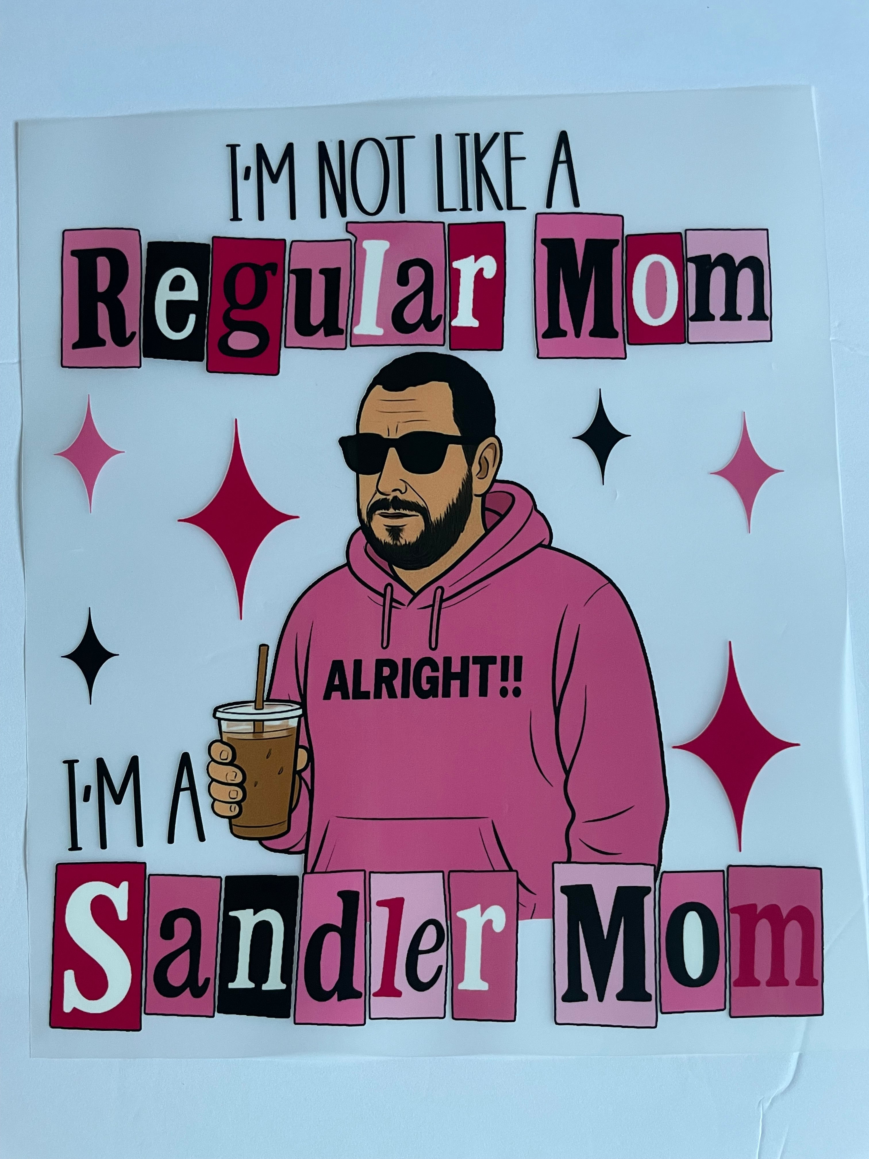 I'm Not Like a Regular Mom
